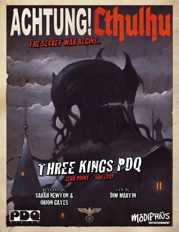Modiphius Entertainment Achtung! Cthulhu - Zero Point - Three Kings - PDQ Core Rulebook - PDF PDFs 3 Modiphius Entertainment Achtung! Cthulhu - Zero Point - Three Kings - PDQ Core Rulebook - PDF PDFs