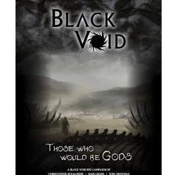 Black Void Games PDFs Black Void: Those Who Would Be Gods - PDF